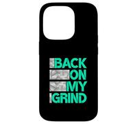 Motif bleu sarcelle clair Aqua Back. ON MY. GRIND Coque pour iPhone 14 Pro