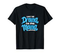 Motif Bleu Save The Drama T-Shirt
