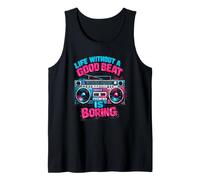 Motif Boombox rétro Life Without A Good Beat is Boring Débardeur