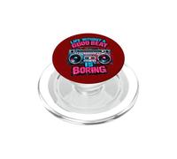 Motif Boombox rétro Life Without A Good Beat is Boring PopSockets PopGrip pour MagSafe