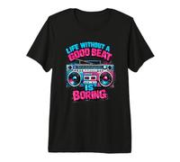 Motif Boombox rétro Life Without A Good Beat is Boring T-Shirt Haut de Gamme