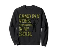 Motif Camo in My Veins Strength in My Soul Sweatshirt