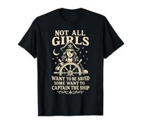 Motif Capitaine Pirate « Not All Girls Want to Be Saved » T-Shirt