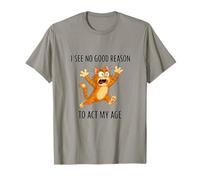 Motif Chat Amusant Qui Court avec Inscription « I See No Good Reason » T-Shirt