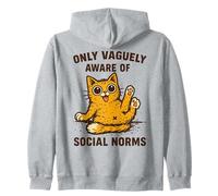 Motif chat amusant seulement vaguement conscient des normes sociales Sweat à Capuche