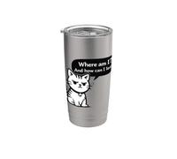 Motif chat amusant « Where Am I And How Can I Leave » Gobelet isotherme en acier inoxydable double paroi
