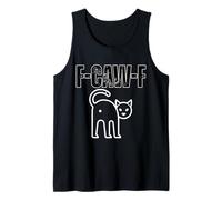 Motif Chat F-CAW-F pour Une Attitude Sarcastique Amusante Débardeur