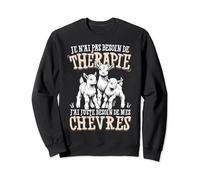 Motif Chevre pour Femme Fille Pas besoin de Thérapie Chèvres Sweatshirt
