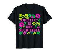 Motif Coquette rétro « Equality is Non-Negotiable » T-Shirt