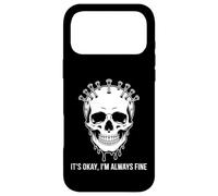 Motif crâne Gothique It's Okay I'm Always Fine Coque pour iPhone 17 Pro Max