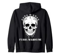 Motif crâne Gothique It's Okay I'm Always Fine Sweat à Capuche