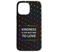 Motif cœur Arc-en-Ciel LGBTQ avec Citation « Kindness Love » Coque pour iPhone 13 Pro Max