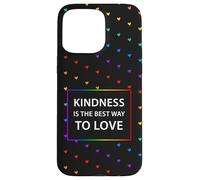 Motif cœur Arc-en-Ciel LGBTQ avec Citation « Kindness Love » Coque pour iPhone 15 Pro Max