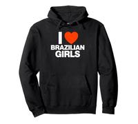 Motif cœur Humoristique I Love Brazilian Girls Sweat à Capuche