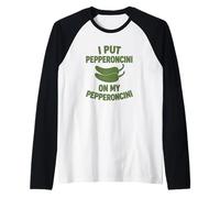 Motif de Dicton culinaire Amusant pour Les accros à Pepperoncini Manche Raglan