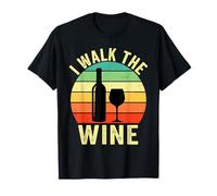 Motif de Jeu de Mots Amusant « I Walk The Wine Drinker » T-Shirt