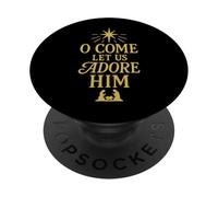 Motif de Noël chrétien « O Come Let Us Adore Him » PopSockets PopGrip Adhésif