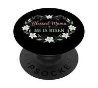 Motif de Pâques chrétienne « Blessed Mama He is Risen » PopSockets PopGrip Adhésif