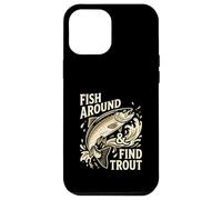 Motif de pêche Amusant avec Poisson et Trouve la Truite Coque pour iPhone 12 Pro Max