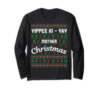 Motif de Pull Moche Yippee Ki-Yay pour la mère de Noël Manche Longue