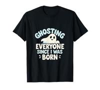 Motif fantôme Paranormal Ghosting Everyone Since I Was Born T-Shirt