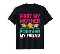 Motif floral « First My Mother Forever My Friend » T-Shirt