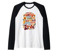 Motif Floral rétro Love is More Powerful Manche Raglan