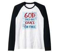 Motif God Shed His Grace on Thee America Manche Raglan