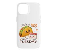 Motif Gourmand You're The Taco to My Tuesday Coque pour iPhone 14