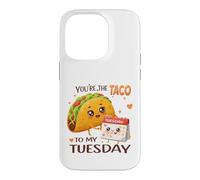 Motif Gourmand You're The Taco to My Tuesday Coque pour iPhone 14 Pro