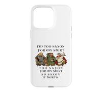 Motif Humoristique de Guerrier médiéval Too Saxon Coque pour iPhone 15 Pro Max