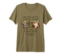 Motif Humoristique de Guerrier médiéval Too Saxon T-Shirt Haut de Gamme