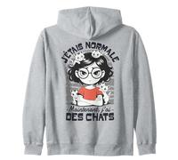Motif Humour Chat Grognon Femme Fille Normale J'Ai des Chats Sweat à Capuche