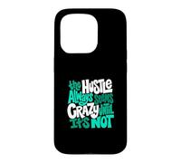 Motif Hustle Ain't So Crazy Aqua Bleu Sarcelle Clair Coque pour iPhone 15 Pro