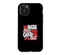 Motif Hustle Ain't So Crazy Rouge Coque pour iPhone 11 Pro