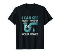 Motif I Can See Right Through Your Leaks Plumber Pride T-Shirt