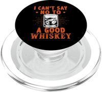 Motif I Can't Say No To A Good Whisky PopSockets PopGrip pour MagSafe