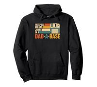 Motif I Keep All My Dad Jokes in A Dad-A-Base Sweat à Capuche