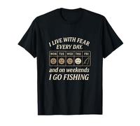 Motif « I Live With Fear Fishing On Weekends Serif » T-Shirt