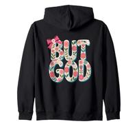 Motif inspiré de la foi florale « But God » Sweat à Capuche