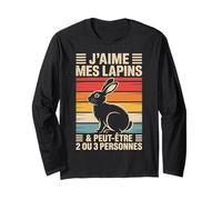 Motif Lapin Theme Rigolo Message écrit J'aime Mes Lapins Manche Longue