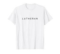 Motif luthérien Chic et luthérien Polices Modernes T-Shirt