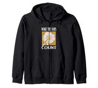 Motif Marron Don't Count The Days Sweat à Capuche