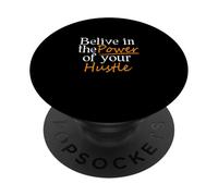Motif Orange « Believe in Your Hustle » PopSockets PopGrip Adhésif