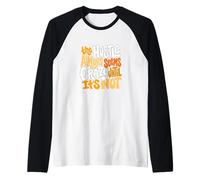 Motif Orange Hustle Ain't So Crazy Orange Manche Raglan