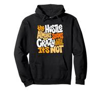 Motif Orange Hustle Ain't So Crazy Orange Sweat à Capuche