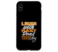 Motif Orange Laugh But Don't Trust Orange Coque pour iPhone XS Max