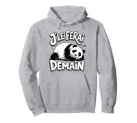 Motif Panda Fille Femme Homme Paresse Je Le Ferai Demain Sweat à Capuche