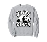 Motif Panda Fille Femme Homme Paresse Je Le Ferai Demain Sweatshirt