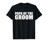 Motif « Papa of The Groom Proud Wedding Celebration » T-Shirt